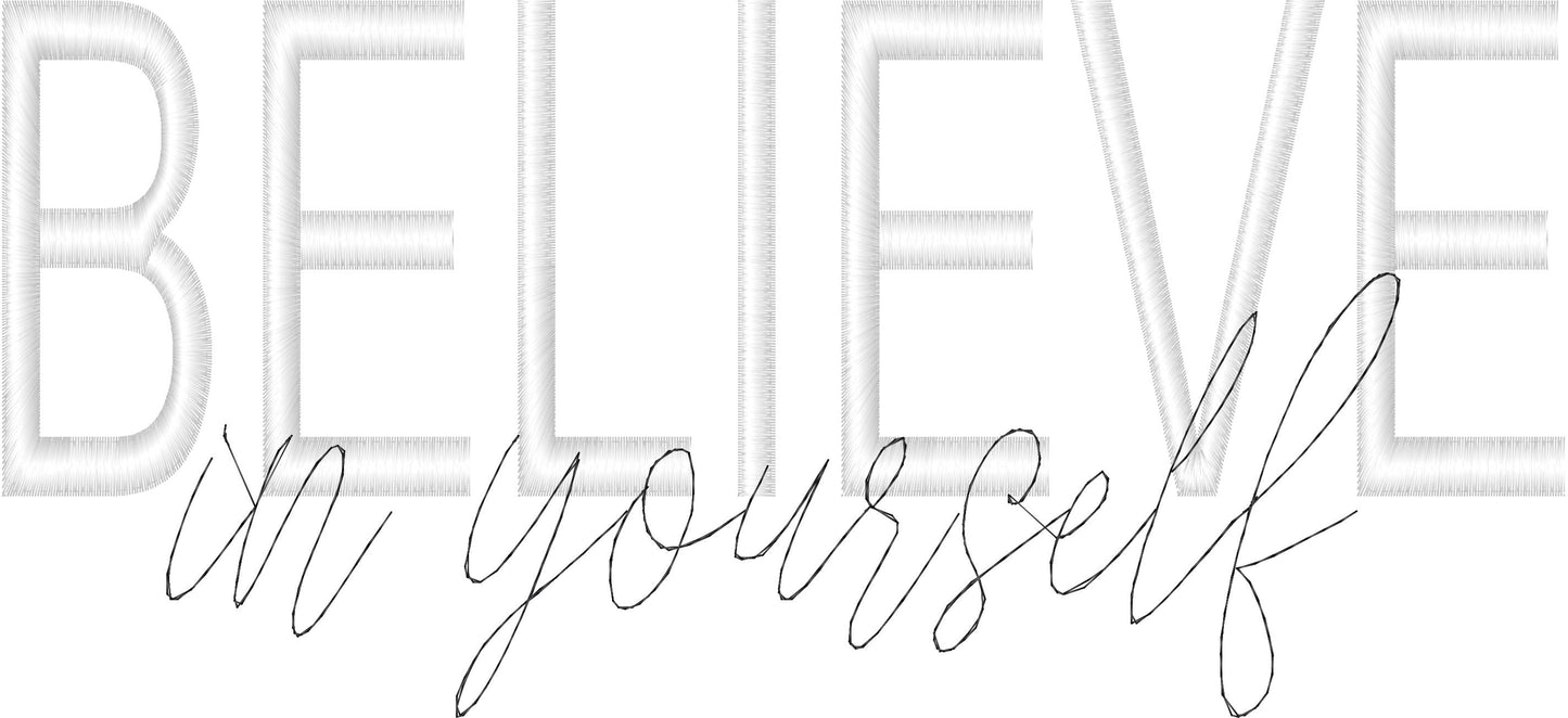 Believe In Yourself Embroidered Shirt – Motivational Apparel for Daily Inspiration