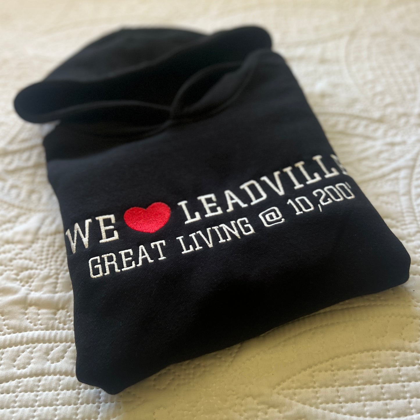 We ❤️ Leadville – Great Living @ 10,200′ Hoodie