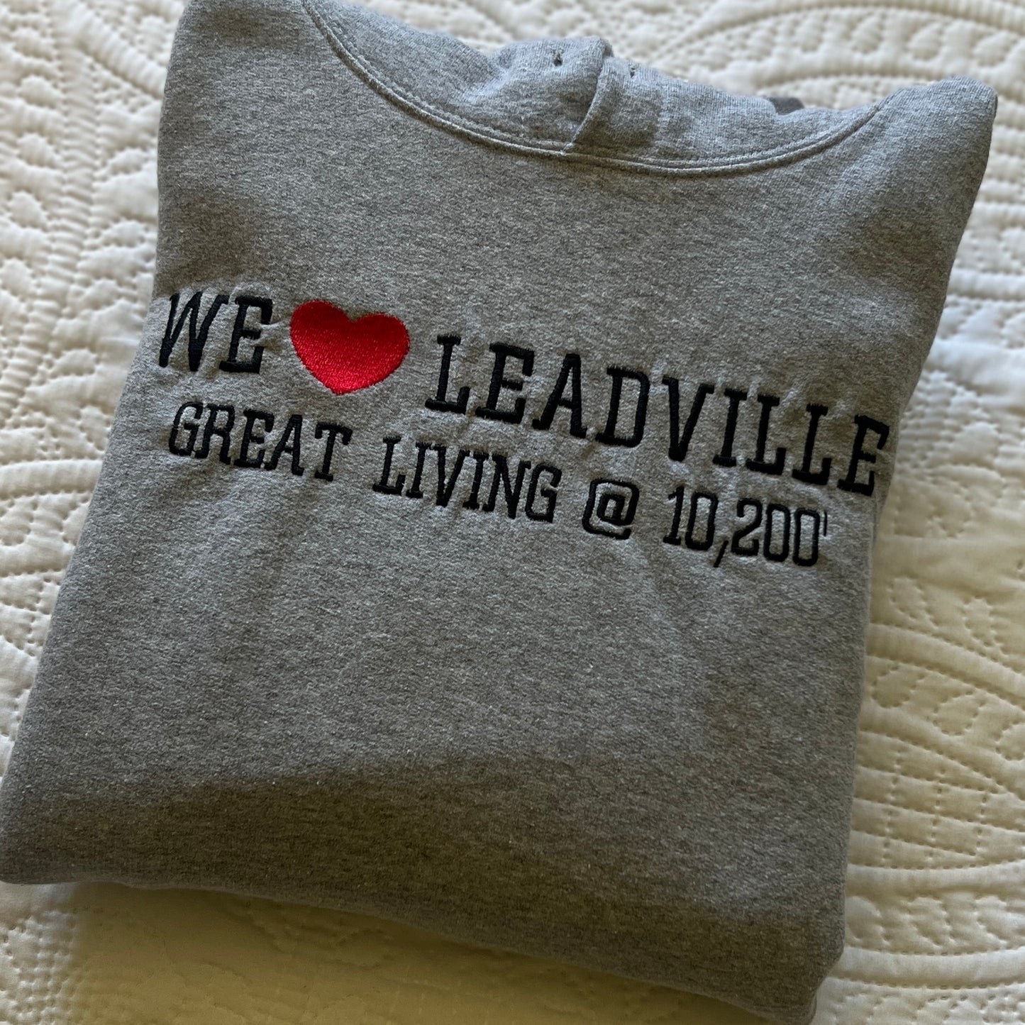 We ❤️ Leadville – Great Living @ 10,200′ Hoodie