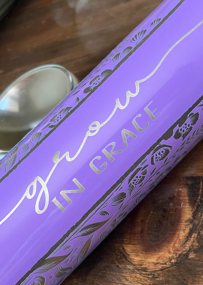 Grow in Grace – 20oz Laser Engraved Skinny Tumbler