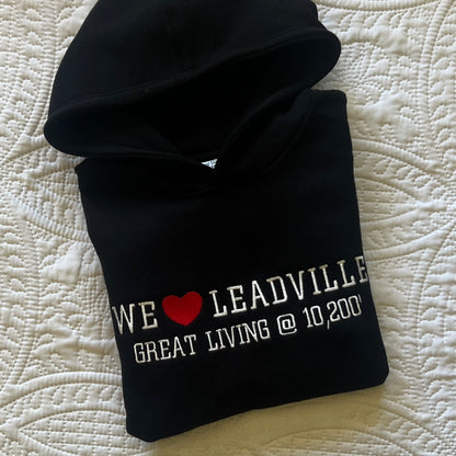 We ❤️ Leadville – Great Living @ 10,200′ Hoodie