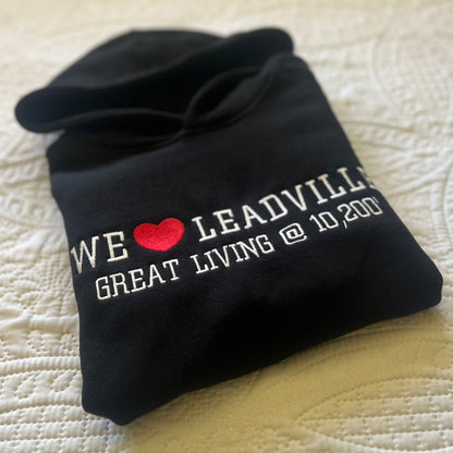 We ❤️ Leadville – Great Living @ 10,200′ Hoodie