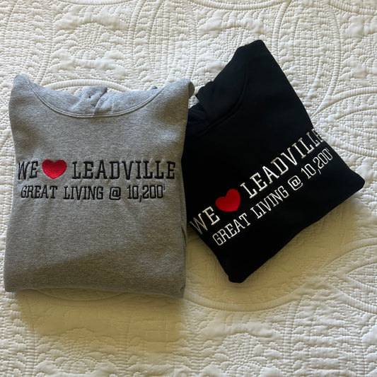 We ❤️ Leadville – Great Living @ 10,200′ Hoodie