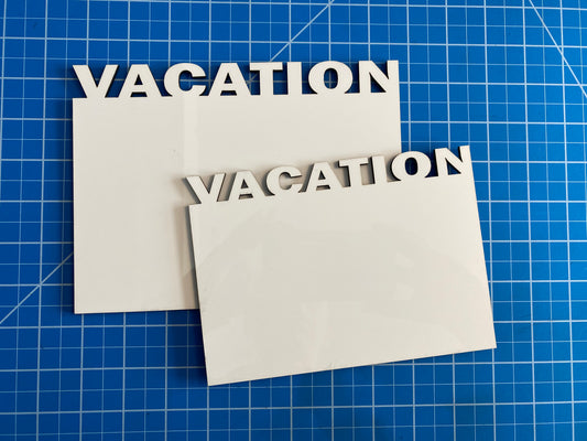 VACATION Photo, Sublimation BLANK-Unisub Hardwood/One Sided